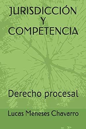 Amazon Jurisdicci N Y Competencia Derecho Procesal Vol