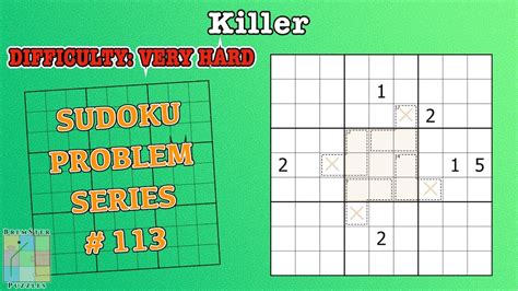 Sudoku Problem Series 113 Killer Youtube