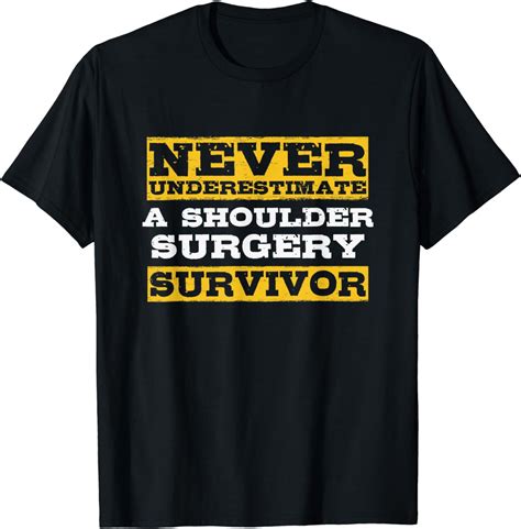 Shoulder Surgery Survivor T Shirt