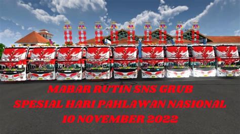 MABAR RUTIN SNS GRUB SPESIAL HARI PAHLAWAN NASIONAL YouTube