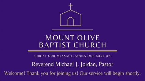 Mount Olive Baptist Church Live Worship Youtube