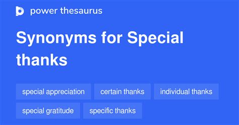 Special Thanks synonyms - 42 Words and Phrases for Special Thanks