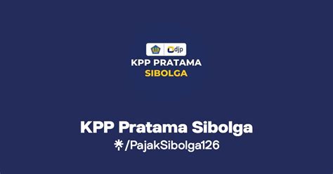 Kpp Pratama Sibolga Instagram Facebook Linktree