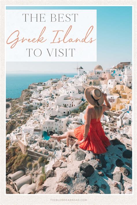 A Quick Guide To The Best Greek Islands To Visit • The Blonde Abroad