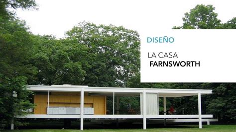 La Casa Farnsworth Clásicos de Arquitectura ARQZON