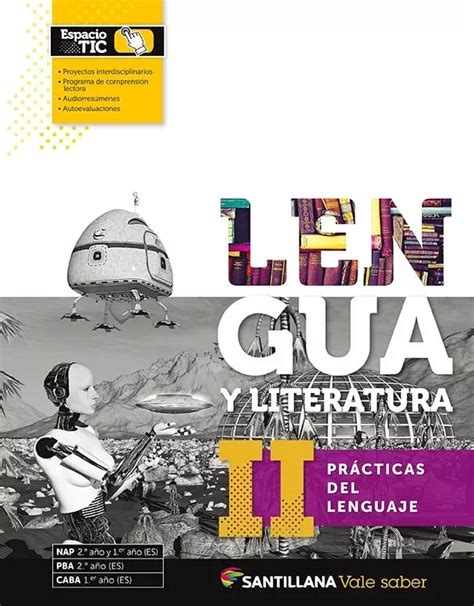 El Libro De Lengua Practicas Del Lenguaje Santillana Mebuscar Argentina