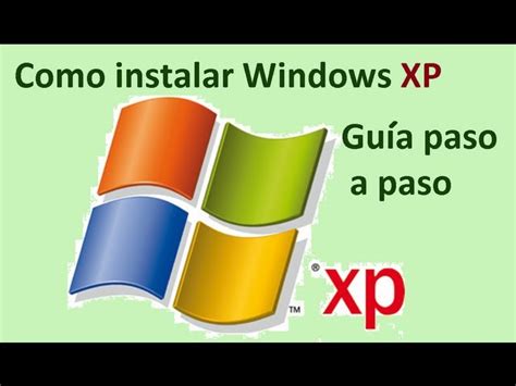 Cómo Instalar Windows XP en una Laptop Xo Paso a Paso Guía 2023