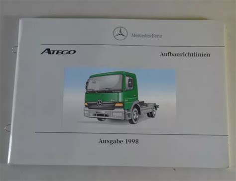 MANUALE AUFBAURICHTLINIEN MERCEDES Benz Atego Di 1995 Stand 12 1997 EUR