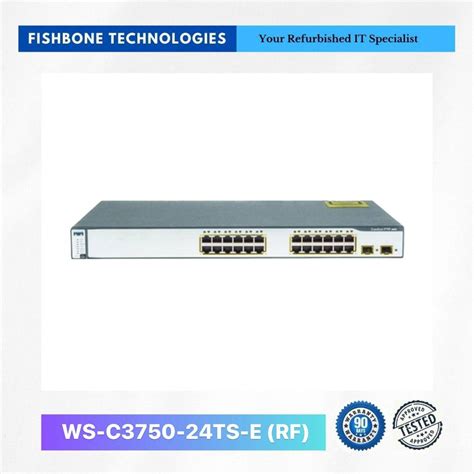 Refurbished Cisco Catalyst Ws C Ts E Switch