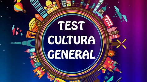 Test De Cultura General Cap Tulo Youtube