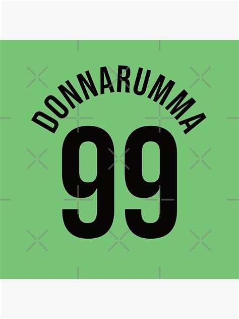 Donnarumma Home Kit Season Poster For Sale By Gotchaface