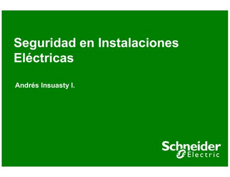 Seguridad En Instalaciones El Ctricas