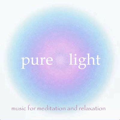 Pure Light — Meditation Oasis