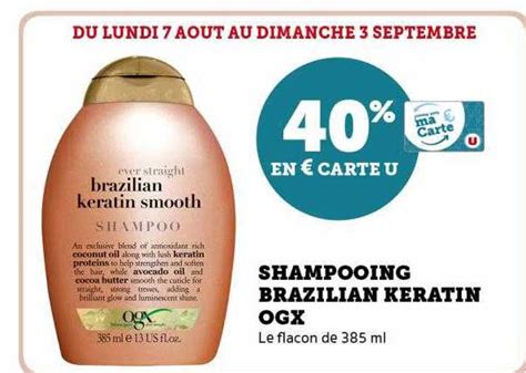 Promo Shampooing Brazilian K Ratin Ogx Chez Super U Icatalogue Fr