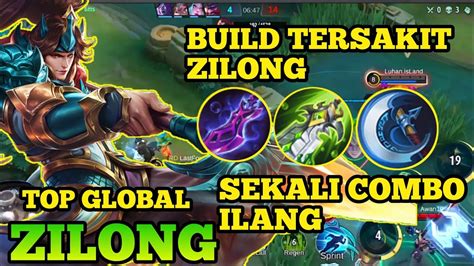 Build Zilong Tersakit 2023 Gameplay Top Global Zilong YouTube