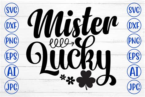 Mister Lucky Svg Cut File So Fontsy