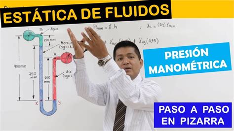 Problema De EstÁtica De Fluidos ManÓmetro Diferencial PresiÓn