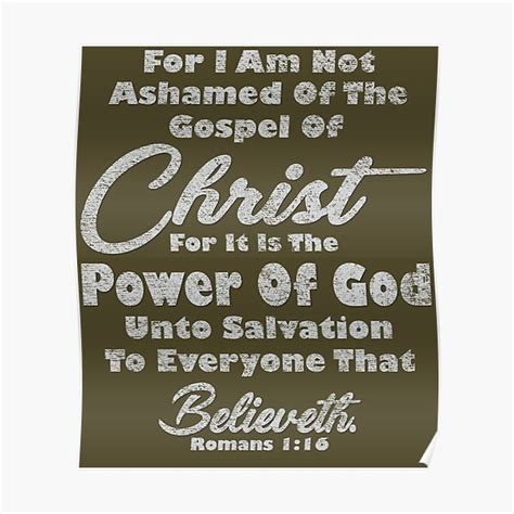 I Am Not Ashamed Of The Gospel Not Ashamed Of Christ Bible Verses