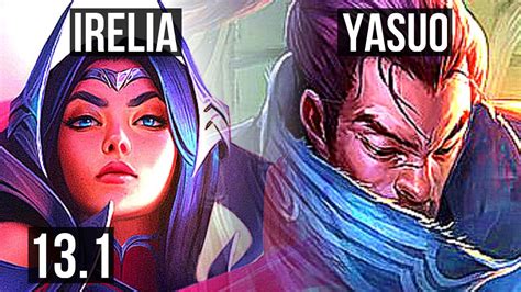 IRELIA Vs YASUO MID 8 1 5 1000 Games 900K Mastery Dominating