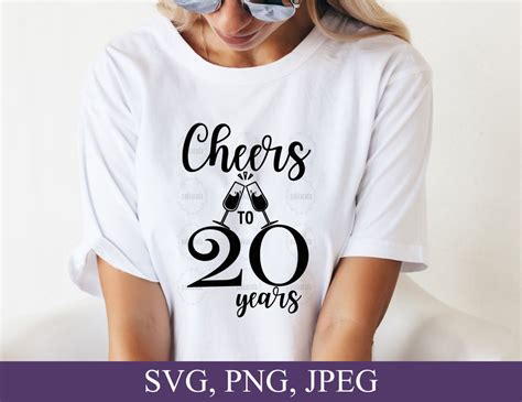 20th Birthday Svg Cheers To 20 Years Svg File 20th Etsy