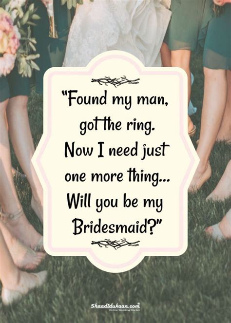 40 Splendid Bridesmaids Quotes To Soon To Be Bride In 2021