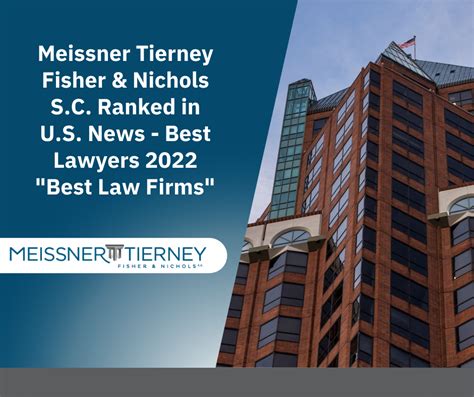 Meissner Tierney Fisher Nichols S C Ranked In U S News Best