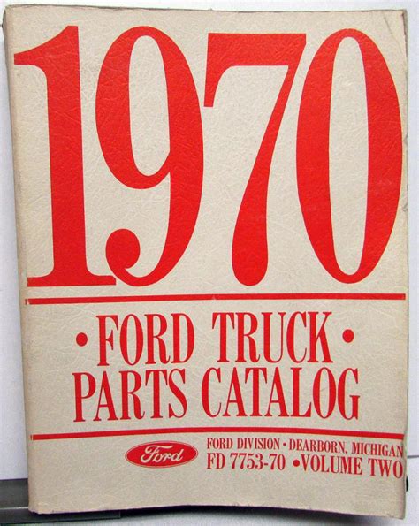 1970 Ford Truck Parts Catalog