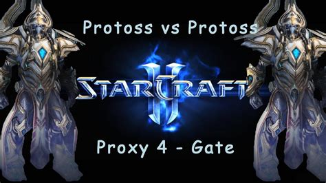 Starcraft Protoss Vs Protoss Replayanalyse Zum Proxy Gate Youtube