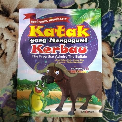 Jual Buku Fabel Cerita Anak Dan Dongeng Binatang Bilingual Katak Yang