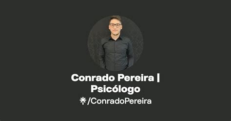 Conrado Pereira Psicólogo Instagram Facebook Linktree