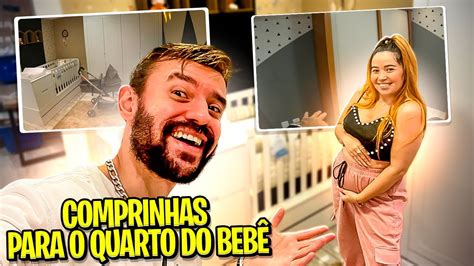 Compramos O Quartinho Do Nosso Beb Di Rio De Gravidez Ep Youtube