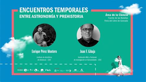 Flg Encuentros Temporales Entre Astronom A Y Prehistoria