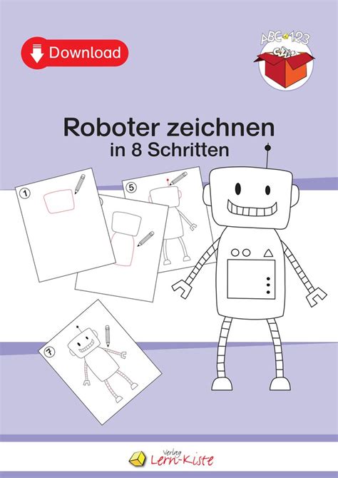 Das Arbeitsmaterial Roboter Zeichnen In 8 Schritten Besteht Aus 13