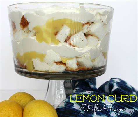 Lemon Trifle with Homemade Lemon Curd Recipe