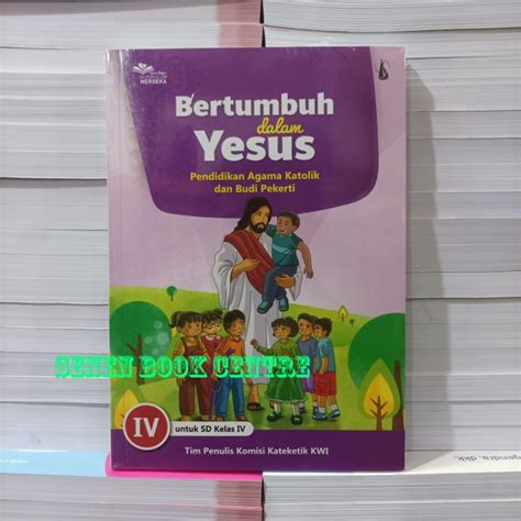 Jual Buku Pendidikan Agama Katolik Kelas 1 2 3 4 5 6 Sd Kurikulum