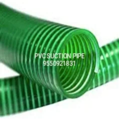 Green Pvc Suction Pipe At Best Price In Hyderabad Sandhya Enterprises