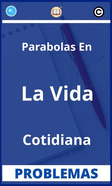 Problemas De Parabolas En La Vida Cotidiana PDF Explicados