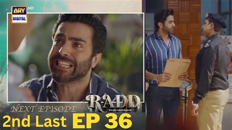 Radd Nd Last Episode Promo New Rreview Teaser Sheheryar