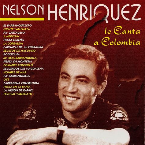 Mi Musica Discografia Nelson Henriquez