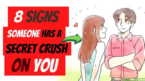 8 Signs Someone Has A Secret Crush On You Youtube