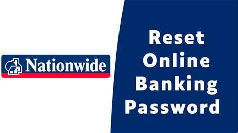 How To Reset Password For Nationwide Online Banking Change Password