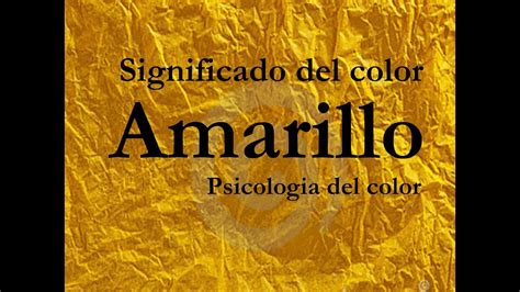 Significado del color amarillo Psicología del color YouTube