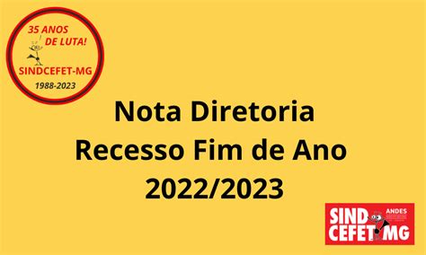 Recesso Fim De Ano Sindcefet Mg Sindicato Dos Docentes Do Cefet Mg