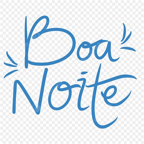 Boa Noite Handwriting Boa Noite Good Night Greeting PNG Transparent