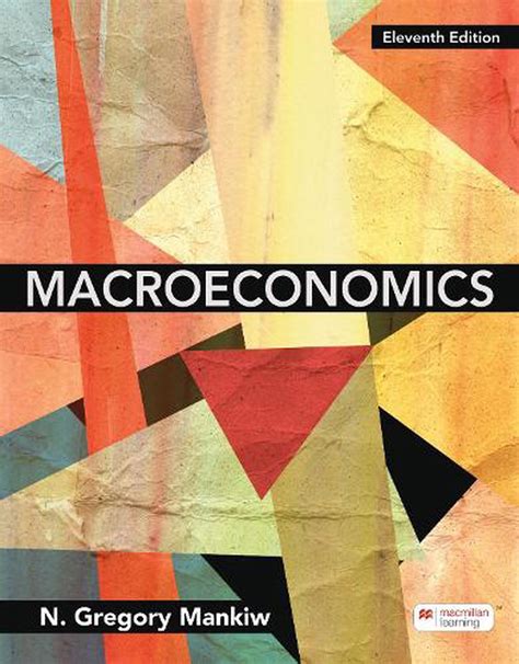 Macroeconomics International Edition 11th Edition By N Gregory