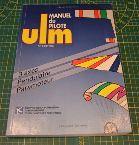 MANUEL DU PILOTE ULM formation aéronautique EUR 8 90 PicClick FR