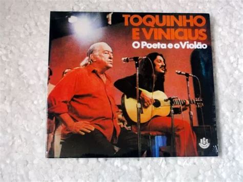 Cd Toquinho E Vinicius O Poeta E O Viol O Lacrado Mercadolivre