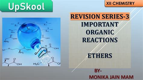 Ethers Reactions Revision Class Xii Chemistry Revision Series By