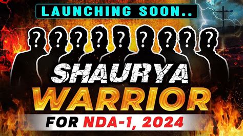 SHAURYA WARRIOR BATCH FOR NDA 1 2024 LAUNCHING SOON YouTube