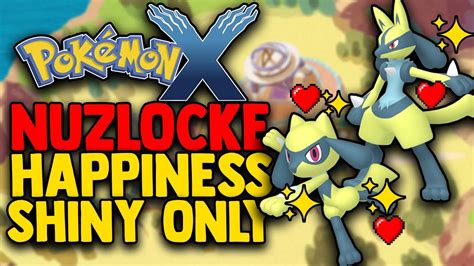 Pokemon X Hardcore Nuzlocke But I Only Use Shiny Happiness Evolution Youtube